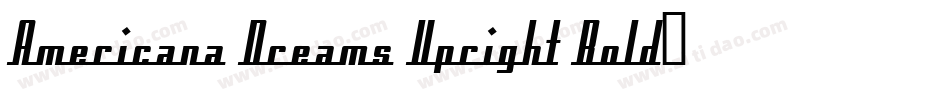 Americana Dreams Upright Bold字体转换
